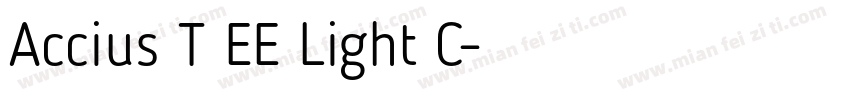 Accius T EE Light C字体转换
